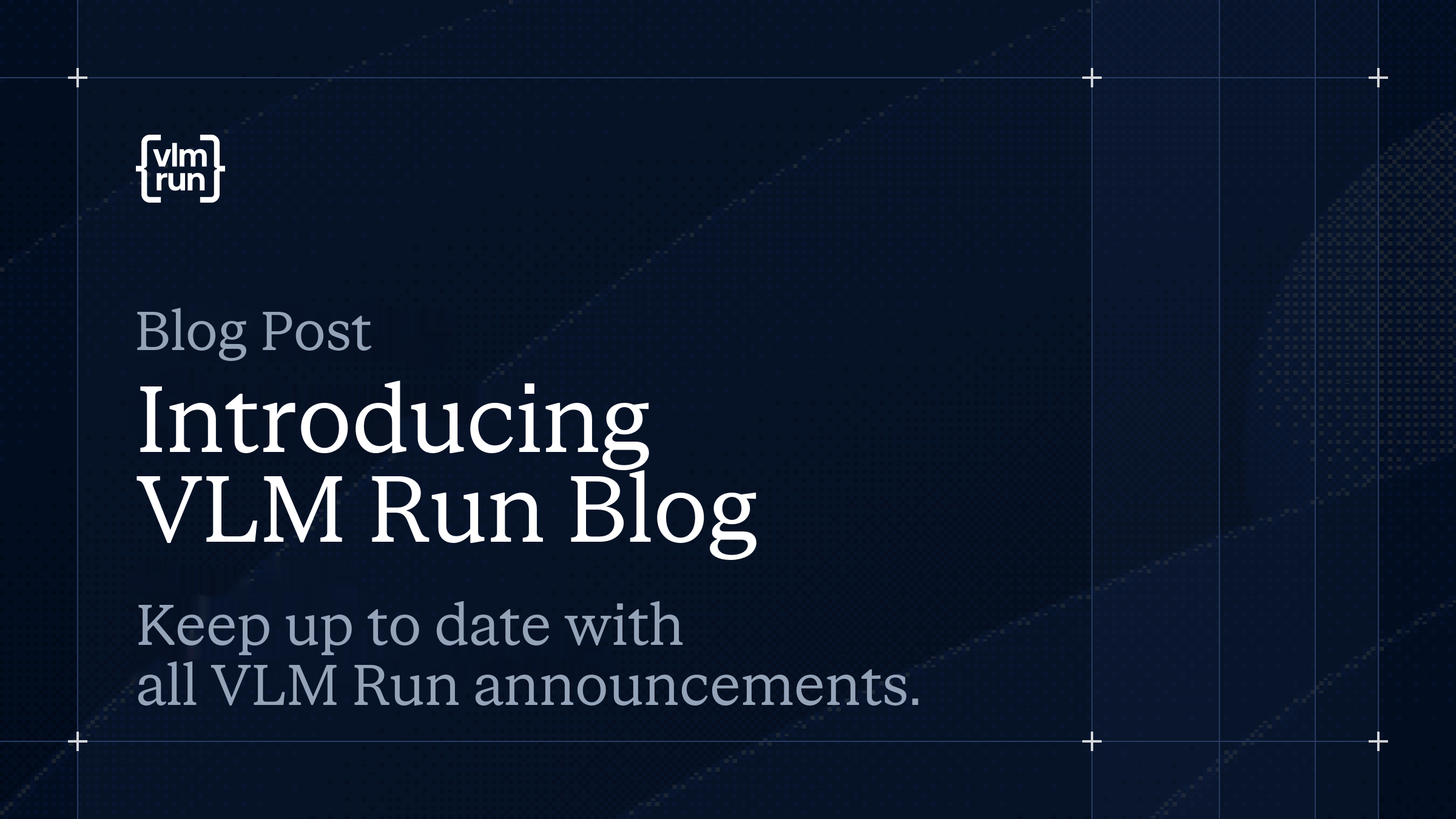 Introducing the VLM Run Blog